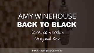 Amy Winehouse - Back To Black (Original Key) Karaoke Version