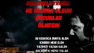 ÇOCUKLAR ÖLMESİN !!! Resimi