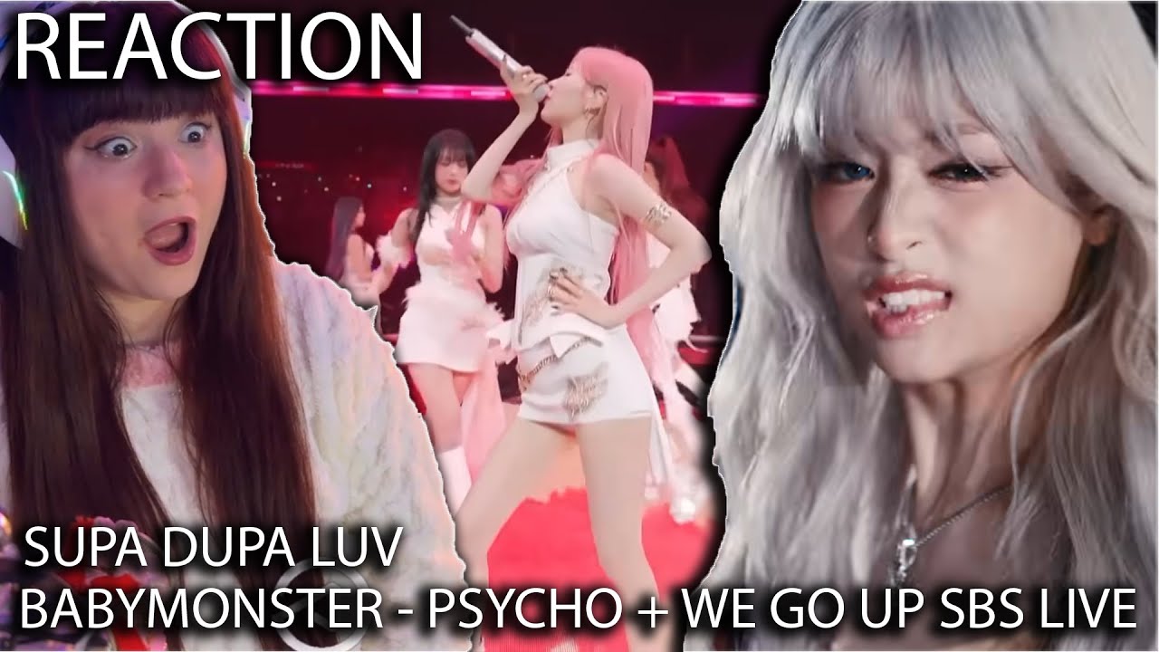 BABYMONSTER - клип ‘PSYCHO’ + WE GO UP + PSYCHO♬ SBS LIVE + реакция на клип ‘SUPA DUPA LUV’