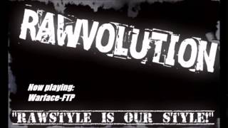 RAWvolution Presents: Warface - FTP