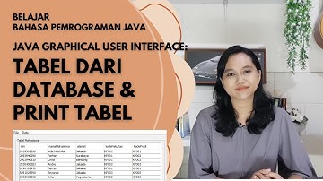 Tutorial Menampilkan Tabel dari Database MySQL dan Print Tabel Java GUI | Belajar Bahasa Java
