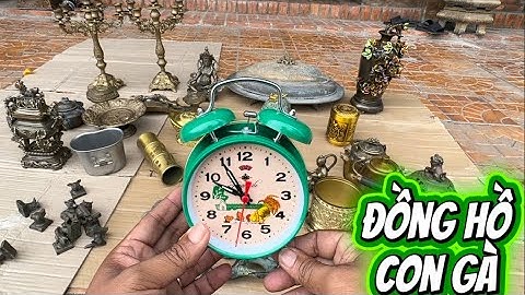 Đồng hồ con gà _ Cháp đồng xưa _ Chân nến đồng Châu Âu #đồcổcầnthơ #đồcổ 