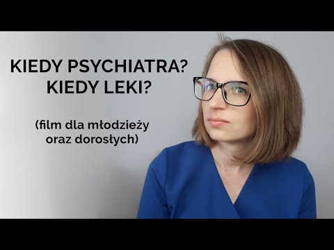 Wideo: Lekarz Psychoterapeuta - Kim On Jest I Co Leczy? Spotkanie