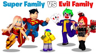 Roblox SUPER Family vs EVIL Family.. 🤩😈