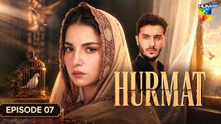 Hurmat - Episode 07 - [ Eng Sub ] 21 Oct 2026 - [ Dananeer Mobeen & Shahveer Jafry ] - HUM TV