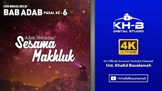 Minhajul Muslim #43: Bab Adab, Pasal Ke-6, Adab terhadap Orang Kafir