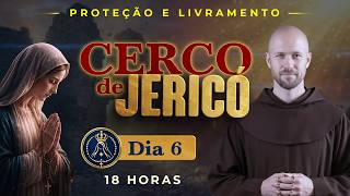 TERÇO DE HOJE: Sexta-Feira 18H — Oração do CERCO de JERICÓ - (Dia 6/7) + Momento Ave-Maria no Final