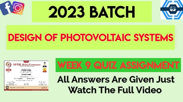 Design Of Photovoltaic Systems Week 9 Quiz Assignment Solution | NPTEL 2023 | SWAYAM