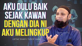 USTAZ SHAFII YUSOF GANI - TOLONG LEFT GROUP HAT DOK MEREPEK, PILIH KAWAN BAIK-BAIK