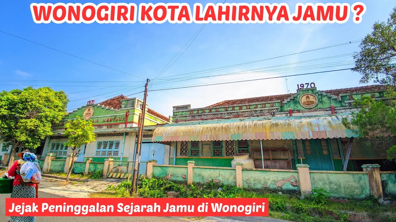 Kota Wonogiri Menjadi Pelopor Lahirnya Jamu di Indonesia ❓ Kota Gaplek Wonogiri Jawa Tengah