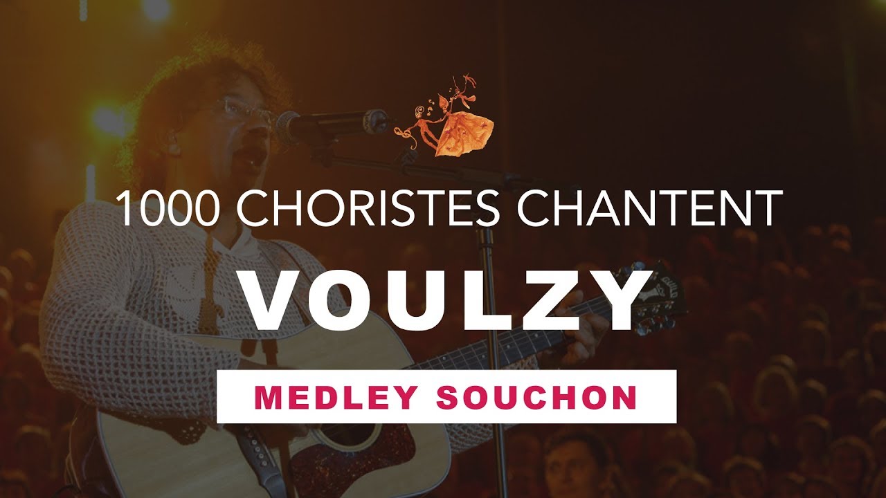 1000 Choristes chantent Laurent Voulzy - Fous Chantants d'Alès 2005 - Medley Alain Souchon