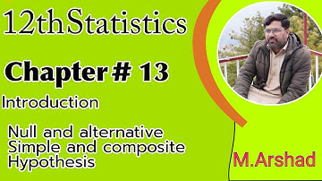 12th Class||Statistics ||Chapter #13|| Testing of Hypotheses Introduction and definition||Urdu/Hindi