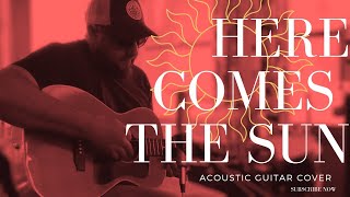 HERE COMES THE SUN - (Beatles cover Richie Havens style)