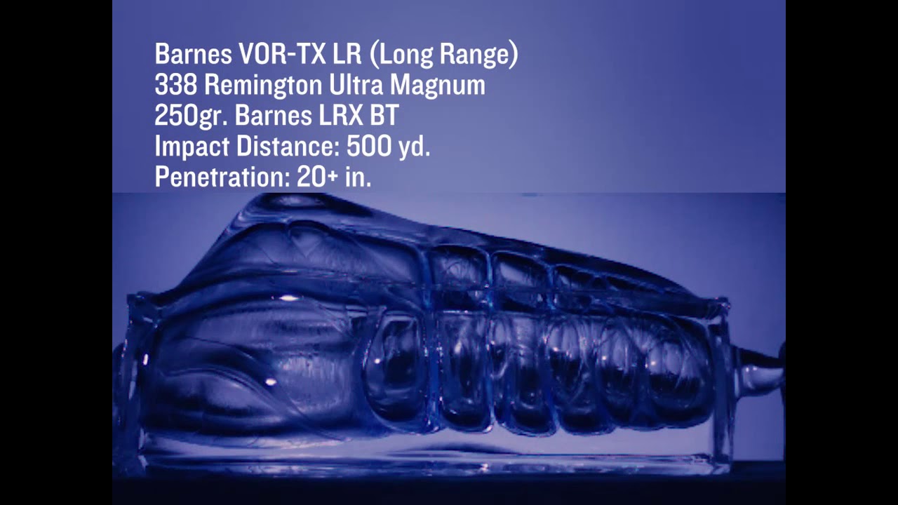 Barnes Vor Tx Lr 338 Remington Ultra Mag 250gr Lrx Bt Youtube