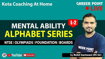 Alphabet Series Lecture-2 | NTSE Video Lecture | MAT | Olympiads | RS Sir | Career Point