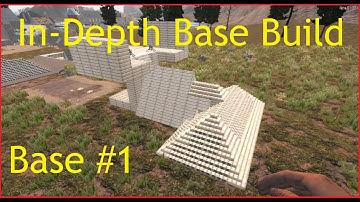 7 Days To Die - Alpha 18 - In-Depth Base Build #1