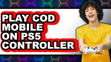 How to Play Call of Duty Mobile on PS5 Controller - Full Guide