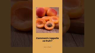 Comment s'appelle ce fruit ? | Learn To French #shorts