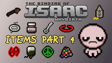 Passive Items Showcase Part 4/5 - The Binding of Isaac: WhyBirth (Mod)