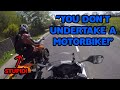 "You Don't Undertake A Motorbike!" UK Bikers vs Crazy, Stupid People and Bad Drivers #108
