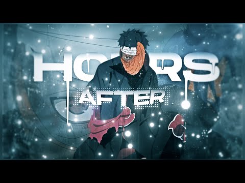 AFTER HOURS - TOBI VS KONAN [AMV/EDIT]