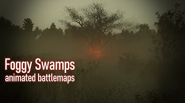 Scare the s*** outta your players with this map! Foggy Swamp - animated battlemap