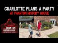 Phantom History House Bed &amp; Breakfast Charlotte Plans a Party