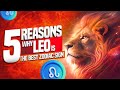 5 reasons why leo is the best zodiac sign