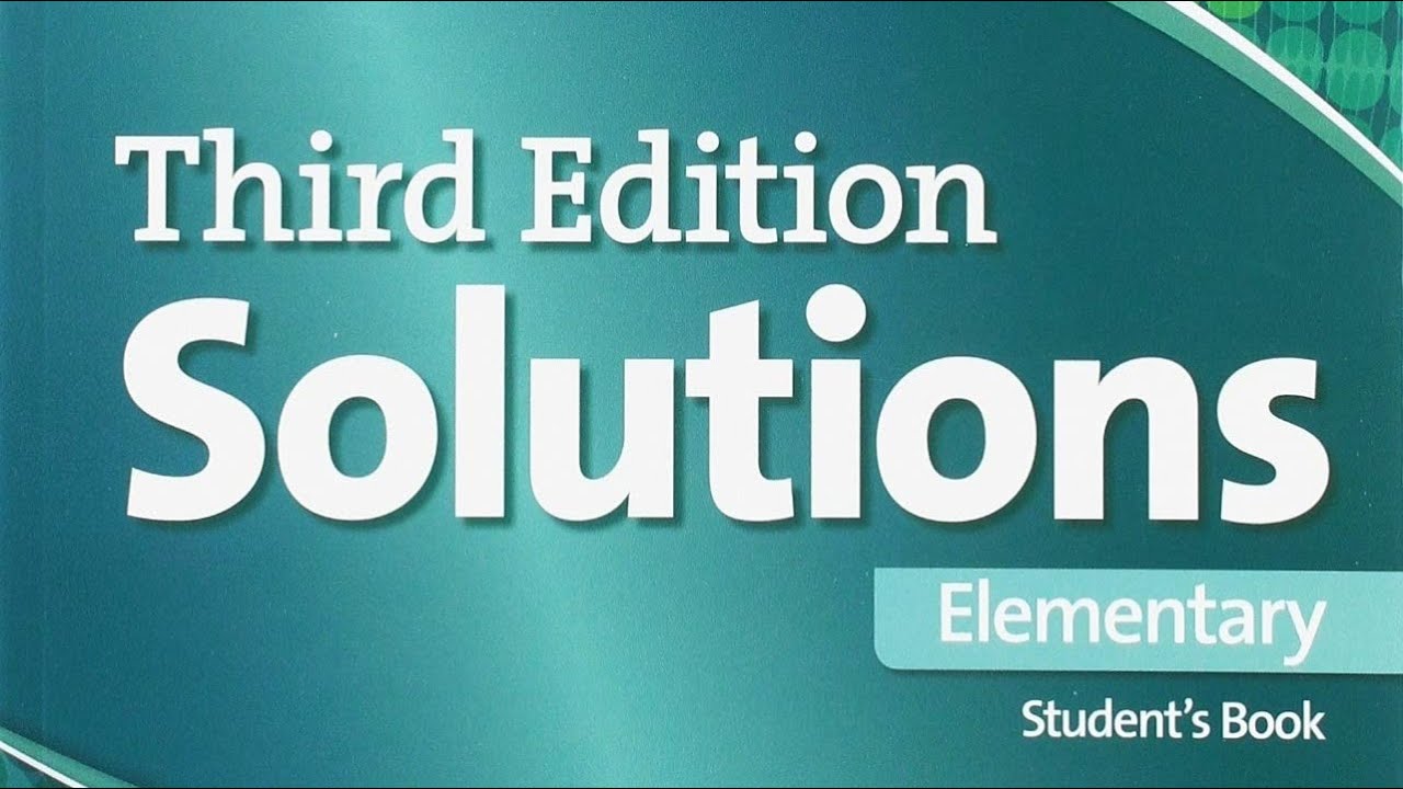 Solutions elementary. Third solution Elementary students book. Solutions Elementary student's book. Solutions Elementary 3rd.