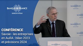 Savoie  Les entreprises en AuRA : bilan 2023 et prévisions 2024 | Banque de France