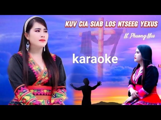 Kuv Cia Siab Los Ntseeg Yexus. karaoke
