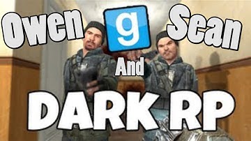 GMod Dark RP Episode 1 - Owen and Sean - Establishing the House for Drugs