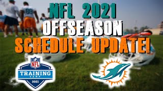 NFL 2021 Offseason Schedule Update!