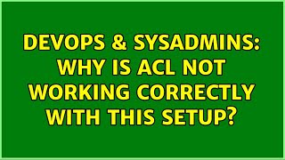 Famous DevOps & SysAdmins: Why is ACL not working correctly with this setup? (3 Solutions!!) Net Worth