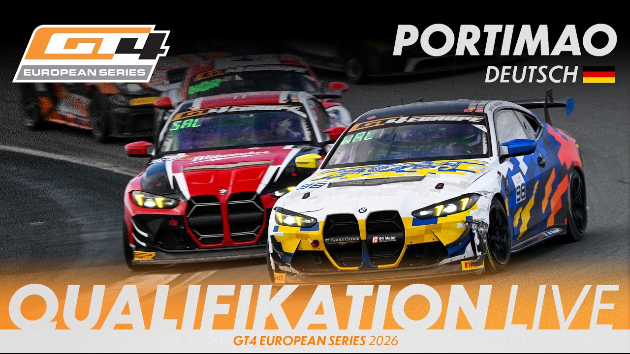LIVE I Qualifikation I Portimão I GT4 European Series 2026 (Deutsch)