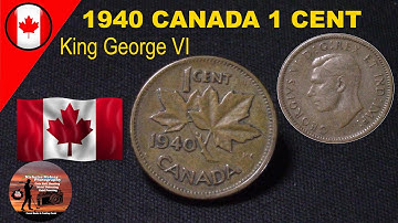 1940 Canada 1 Cent Coin King George Found Coin Roll Hunting