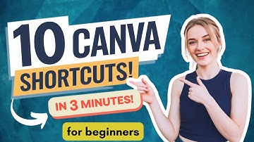10 Essential Canva Shortcuts to Work Smarter, Not Harder! | canva for beginners