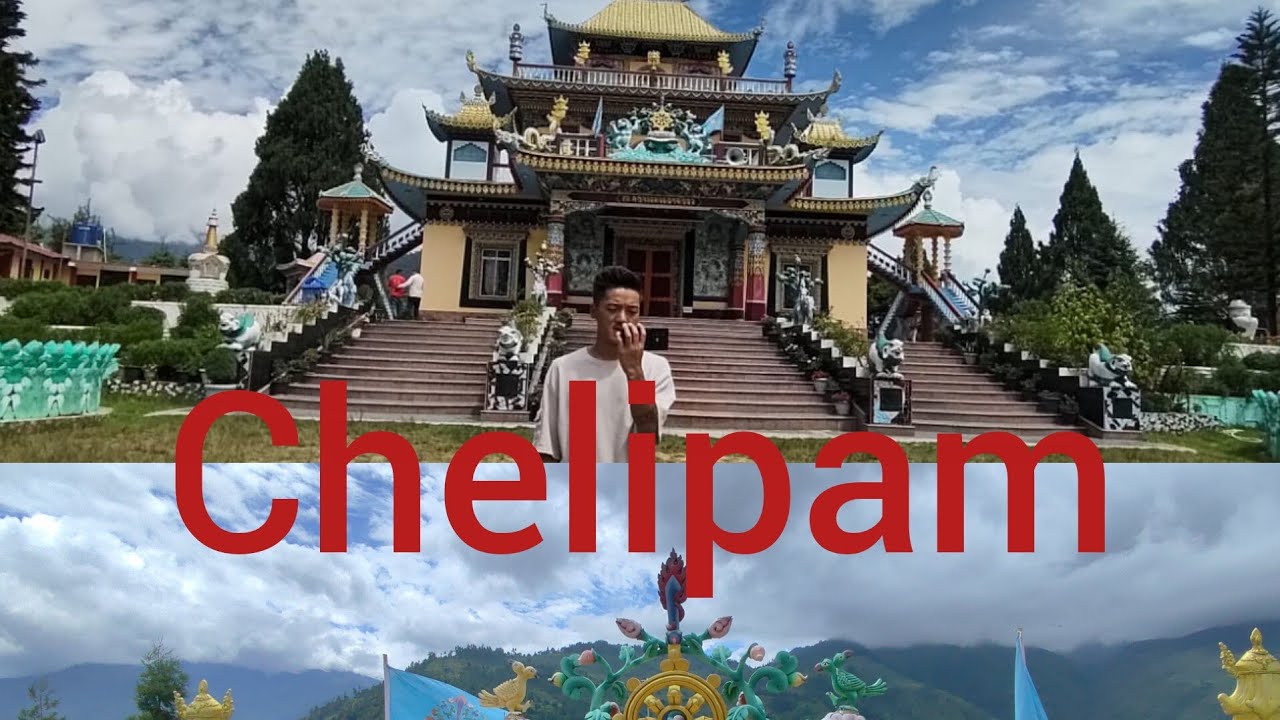 Chelipam (RUPA west kameng Arunachal pradesh) ## RIGZEL Vlogs