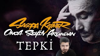 Sagopa Kajmer -Onca Şeyin Ardından Reaction/Tepki