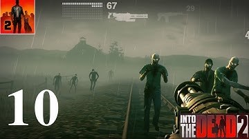 Into The Dead 2 - Walkthrough Gameplay Stage 10 - BAINBRIDGE M14 EVENT || Stages 4--6 (iOS, Android)