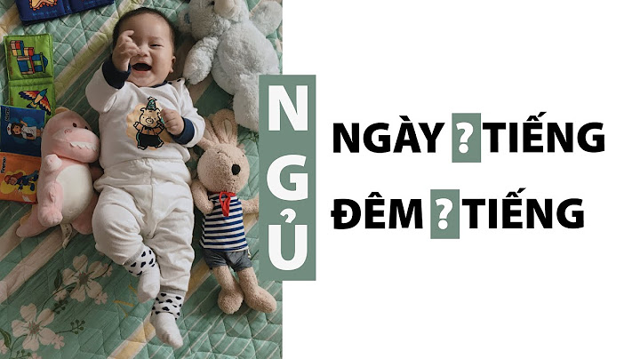 Trẻ 5 tháng ngủ bao nhiêu giờ?