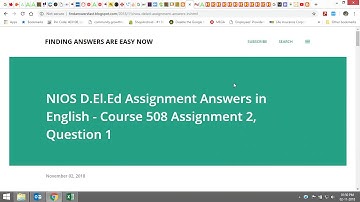 NIOS D.El.Ed Assignment Answers in English - Course 508, Assignment 2, Question 1 by Find Answers