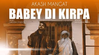 Babey Di Kirpa - Akash Mangat