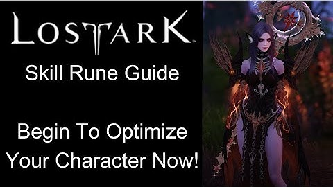 Lost Ark Skill Runes Guide! These make you feel so much more epic!