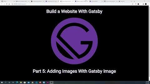 Build a Website With Gatsby Part 5: Adding Images With Gatsby Image