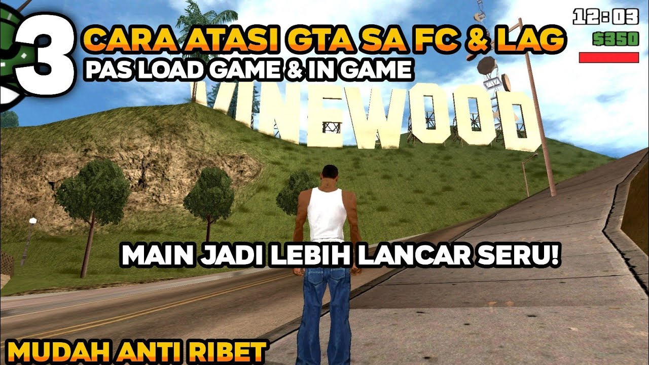 TUTORIAL CARA ATASI GTA SA LAG DAN FC (KELUAR SENDIRI) PAS LOAD GAME & IN GAME! 2026!