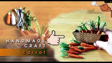 MINIATURE PAPER CARROT | THỦ CÔNG LÀM CỦ CÀ RỐT | D.I.Y CARROT WITH PAPER | EASY HANDMADE CRAFT