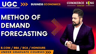 #18, Methods of demand forecasting | ugc | bcom | bba | ba | bca | honours |