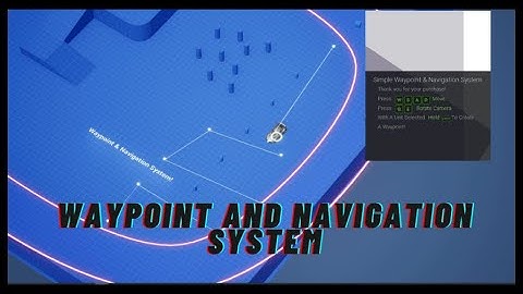Waypoint & Navigation System Tutorial (UE5) Part 1