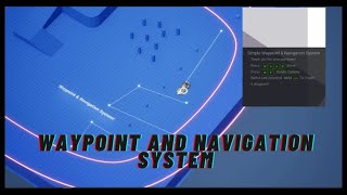 Waypoint & Navigation System Tutorial (UE5) Part 1